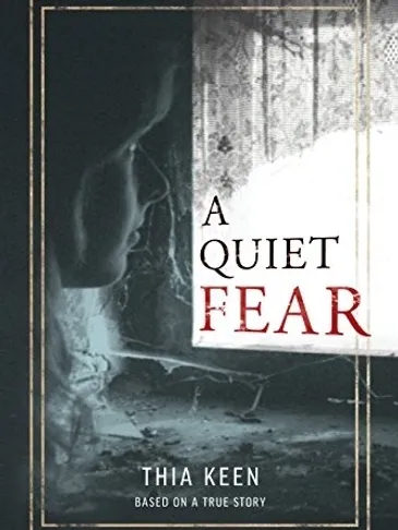 A quiet fear by james l. Smith
