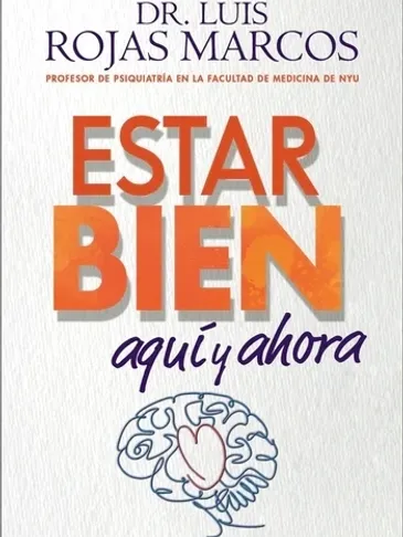 A book cover with the title estar bien, aquí y ahora.